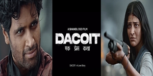 Adivi Sesh, Shruti Haasan’s action drama christened 'Dacoit'