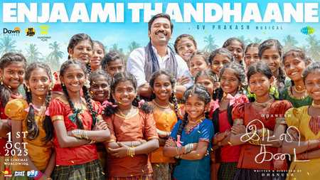 Delightful song of gratitude 'Enjaami Thandhaane' from Dhanush’s ‘Idly Kadai’ released Delightful song of gratitude 'Enjaami Thandhaane' from Dhanush’s ‘Idly Kadai’ released