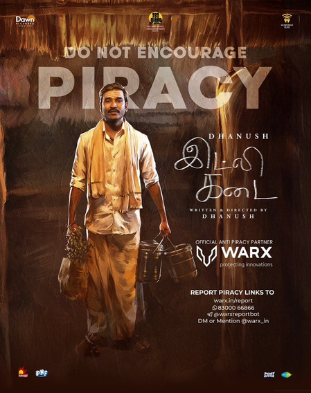 Makers of Dhanush's 'Idli Kadai' warn those promoting or distributing pirated content of strict legal action!