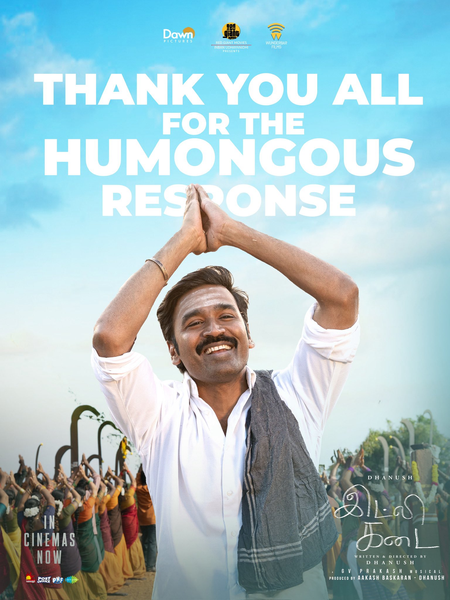 <div>Thank you all for the overwhelming love for our 'Idli Kadai', says Dhanush</div>